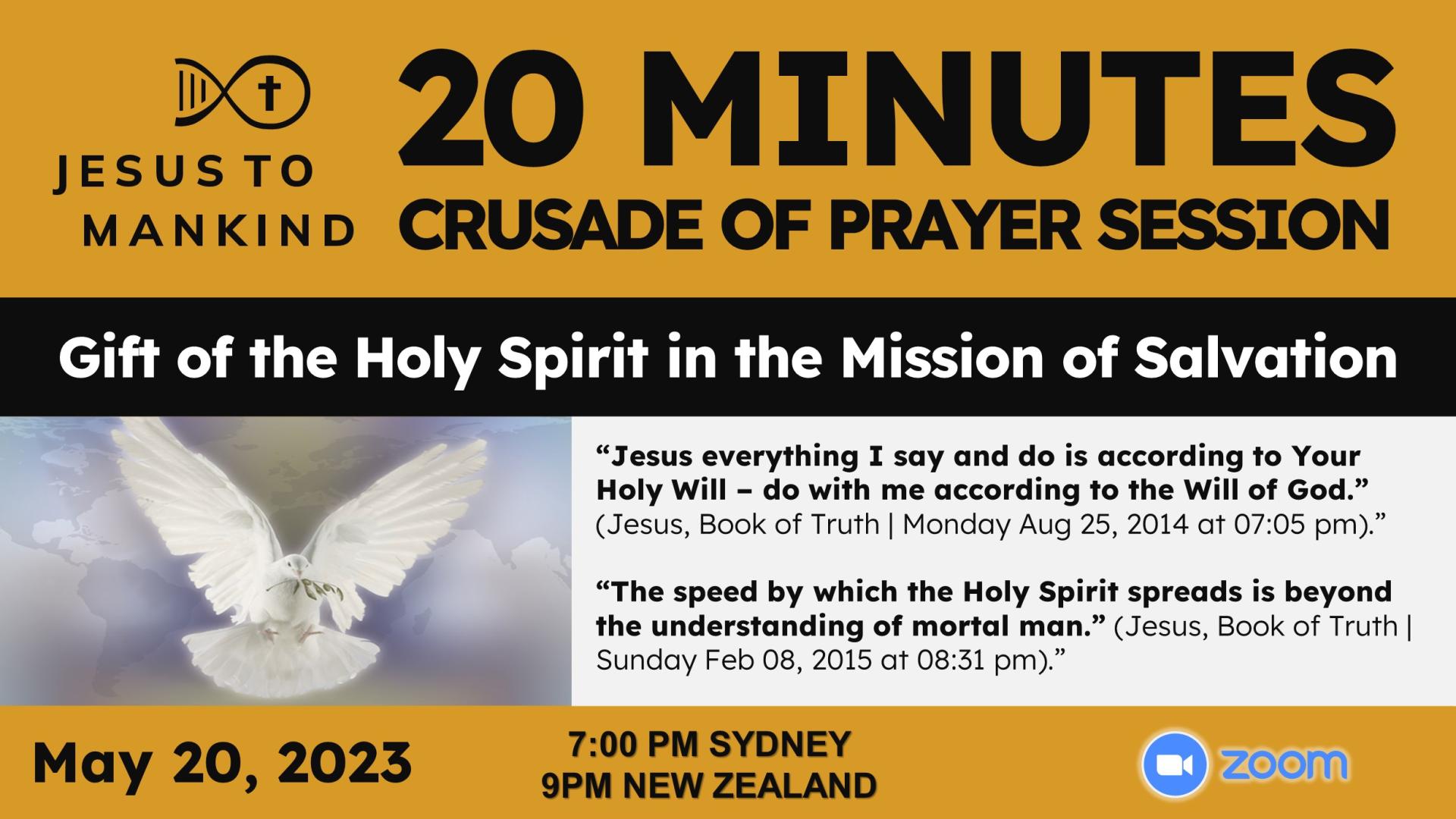Gift of the Holy Spirit in the Mission of Salvation Jesus to Mankind Global 20 Minute Crusade of Prayer
